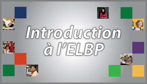 Introduction à l'ELBP