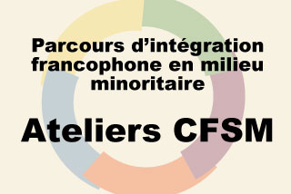 Projet : Parcours d’intégration francophone en milieu minoritaire